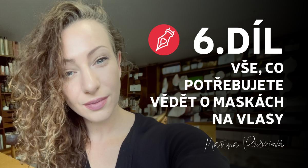 Nejčastější problémy s vlasy - 6.díl